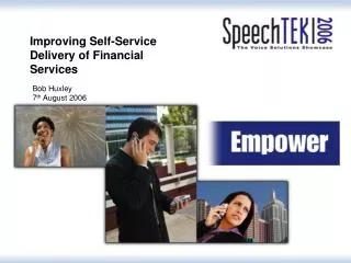 Improving Self-Service Delivery of Financial Services