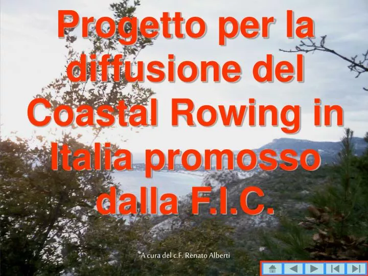 progetto per la diffusione del coastal rowing in italia promosso dalla f i c