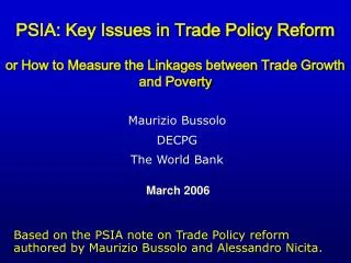 PSIA: Key Issues in Trade Policy Reform or How to Measure the Linkages between Trade Growth and Poverty