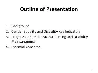 Outline of Presentation