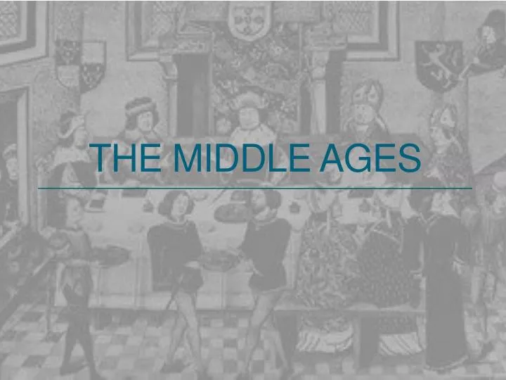 the middle ages