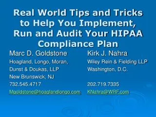 Real World Tips and Tricks to Help You Implement, Run and Audit Your HIPAA Compliance Plan