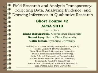 Field Research and Analytic Transparency: Collecting Data, Analyzing Evidence, and Drawing Inferences in Qualitative Res