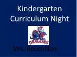 Kindergarten Curriculum Night - slide 1