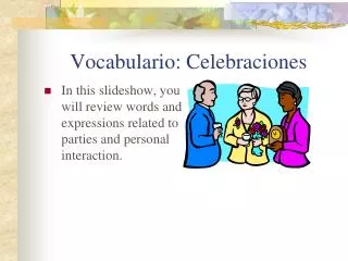 Vocabulario: Celebraciones