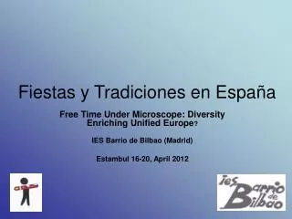 fiestas y tradiciones en espa a