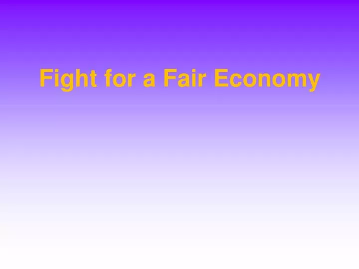 fight for a fair economy