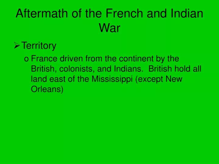 aftermath of the french and indian war