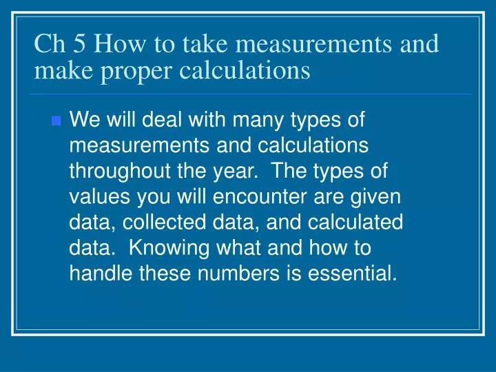 ch 5 how to take measurements and make proper calculations