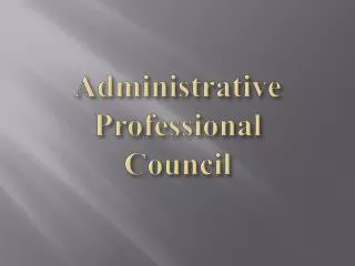 Administrative Professional Council