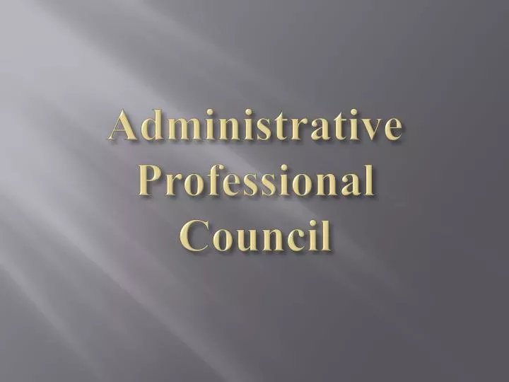 administrative professional council