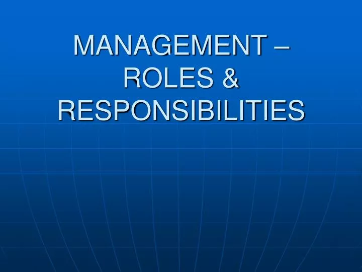 management roles responsibilities