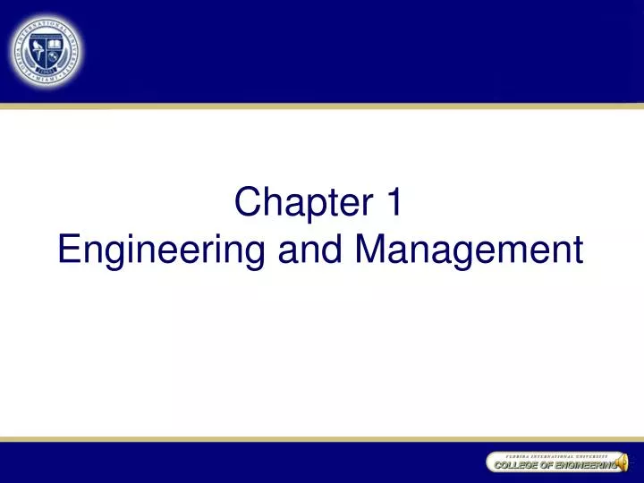 chapter 1 engineering and management