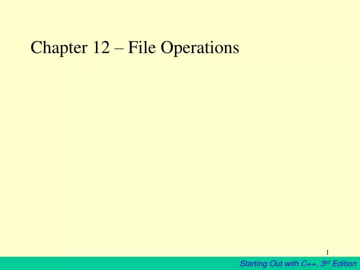 chapter 12 file operations