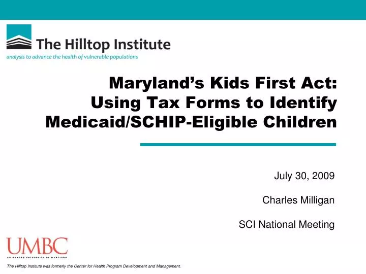 maryland s kids first act using tax forms to identify medicaid schip eligible children