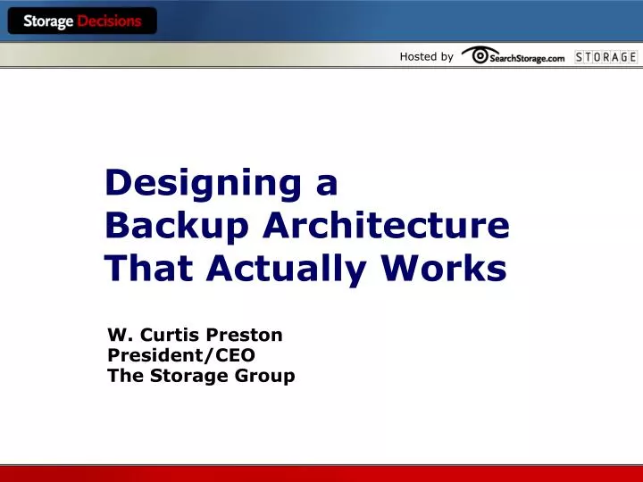 designing a backup architecture that actually works