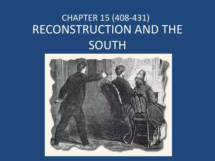 reconstruction and the south