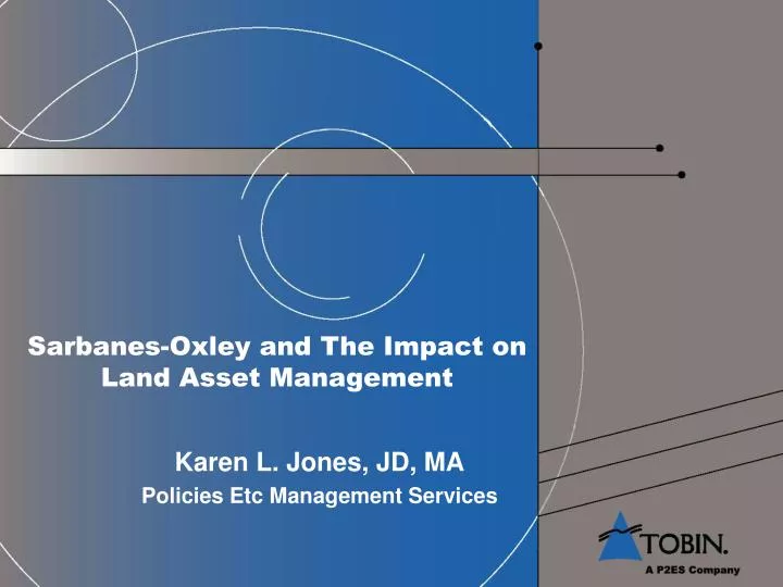 sarbanes oxley and the impact on land asset management