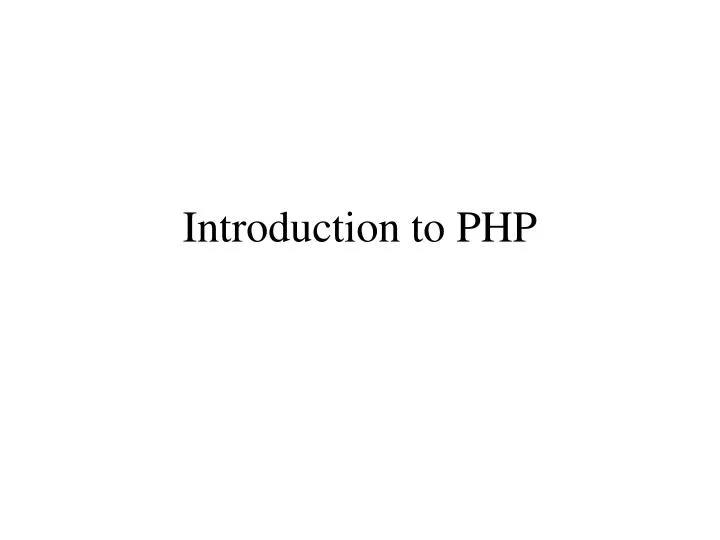 introduction to php