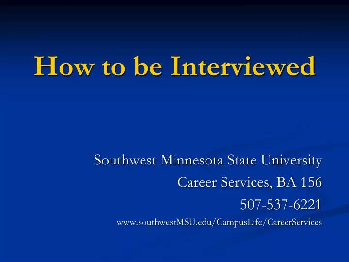 how to be interviewed