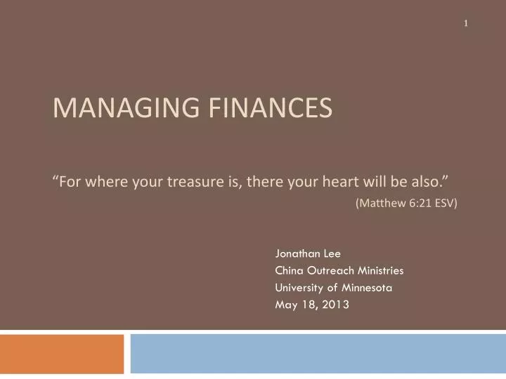 managing finances for where your treasure is there your heart will be also matthew 6 21 esv