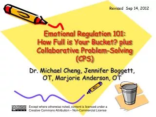 Emotional Regulation 101: How Full is Your Bucket? plus Collaborative Problem-Solving (CPS)
