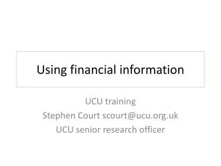 Using financial information