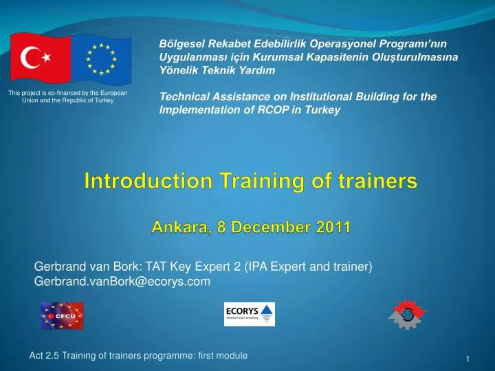 introduction training of trainers ankara 8 december 2011