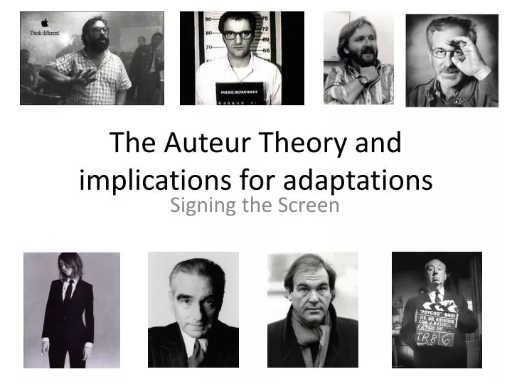 the auteur theory and implications for adaptations