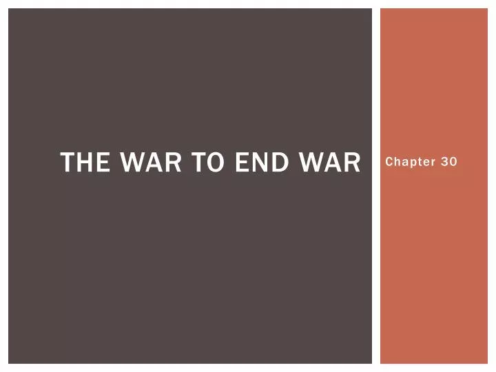the war to end war
