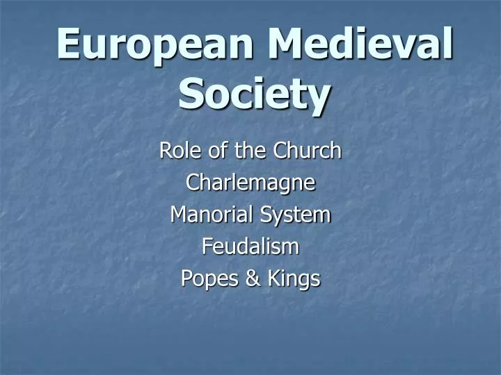 european medieval society