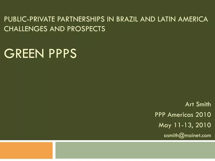 public private partnerships in brazil and latin america challenges and prospects green ppps