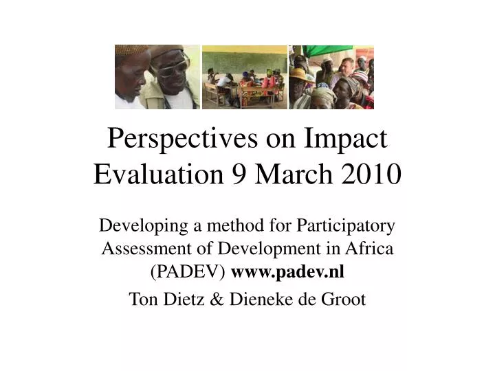 perspectives on impact evaluation 9 march 2010