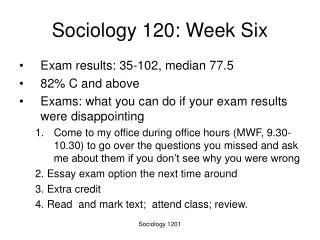 Sociology 120: Week Six