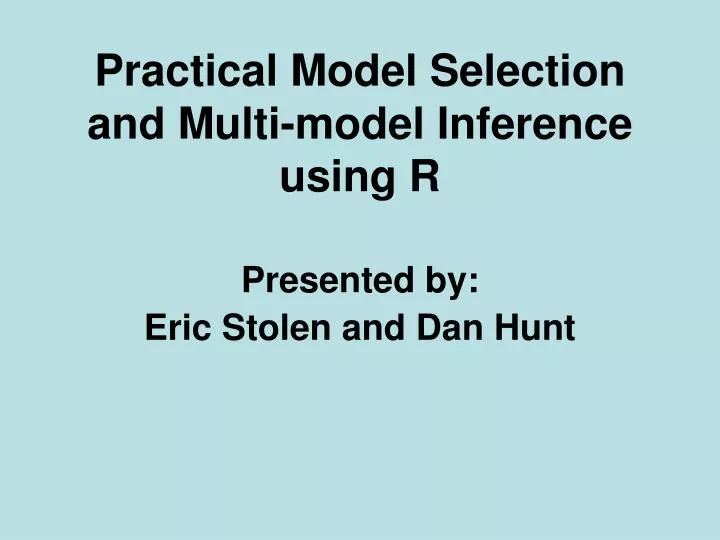 practical model selection and multi model inference using r