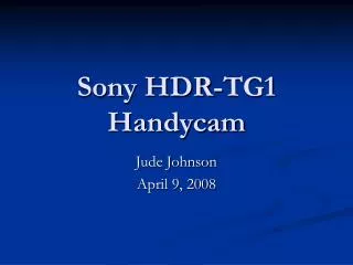Sony HDR-TG1 Handycam