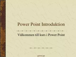 power point introduktion