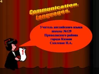 Communication. Languages.