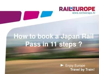 How to book a Japan Rail Pass in 11 steps ?