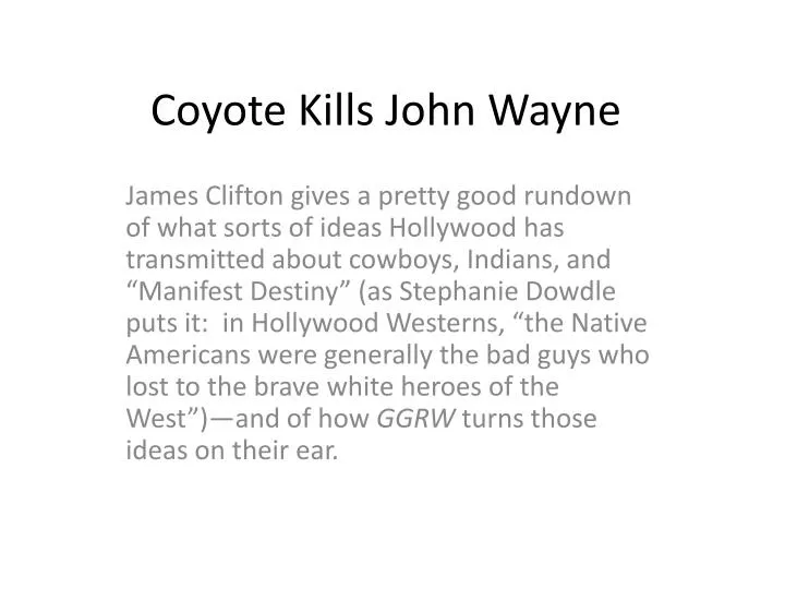 coyote kills john wayne