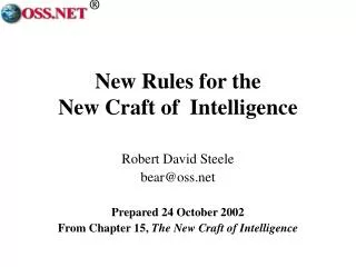 New Rules for the New Craft of Intelligence