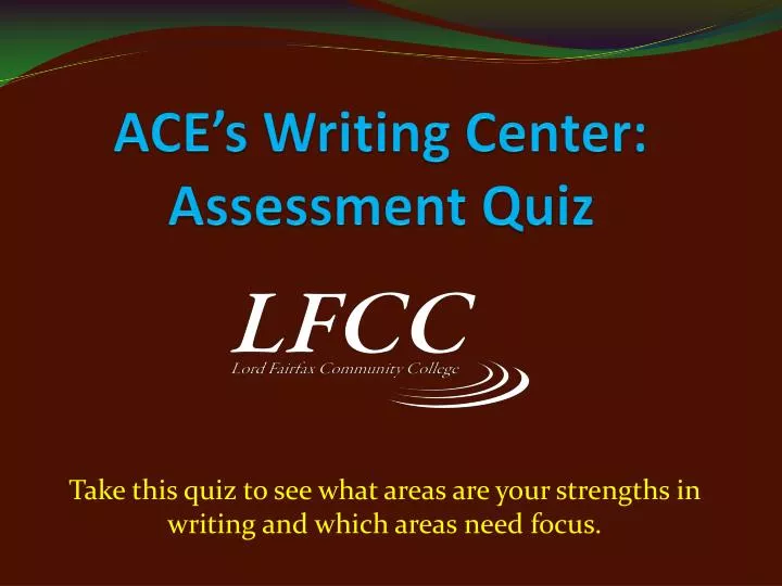 ace s writing center assessment quiz