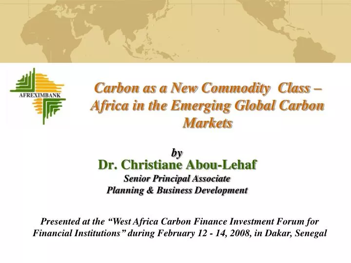 carbon as a new commodity class africa in the emerging global carbon markets