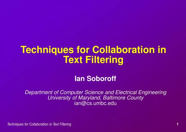 techniques for collaboration in text filtering