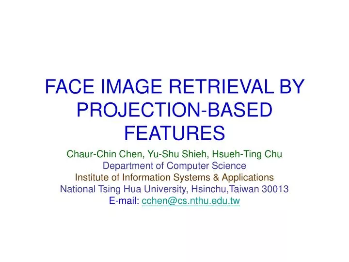 face image retrieval by projection based features
