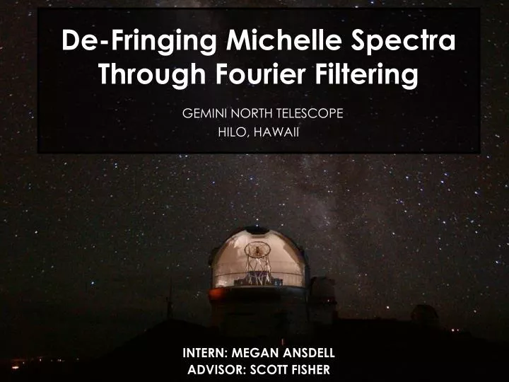 de fringing michelle spectra through fourier filtering gemini north telescope hilo hawaii