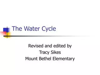 the water cycle