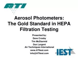 Aerosol Photometers: The Gold Standard in HEPA Filtration Testing