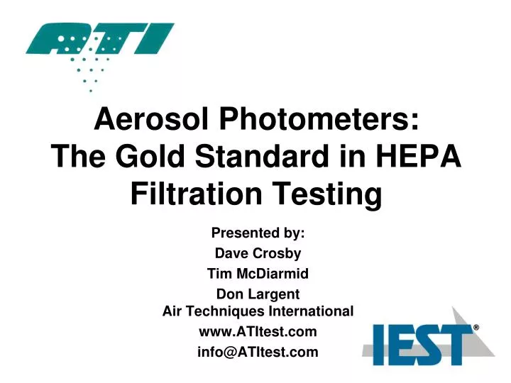 aerosol photometers the gold standard in hepa filtration testing