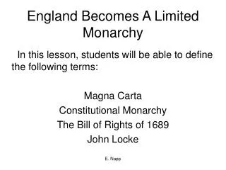 England Becomes A Limited Monarchy
